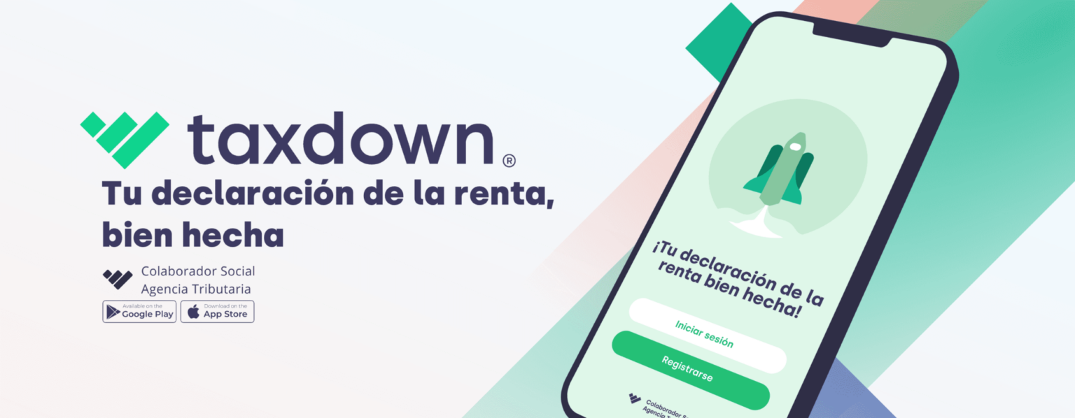 Ahorra Con Taxdown La Plataforma Online Que Te Ayuda Con Tu